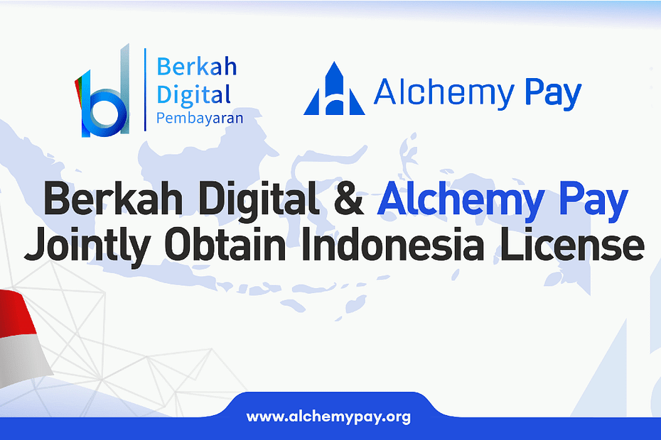 Alchemy Pay and PT Berkah Digital Pembayaran Jointly Acquire Licenses from the Central Bank of Indonesia for Crypto Payments and Remittances